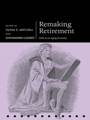 cover image of Remaking Retirement